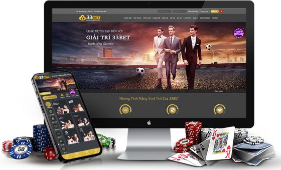 33Bet - Nhà cái ưu đãi tiền thưởng nạp cực khủng