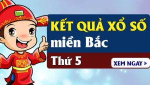 XSMB 7/1 - Trực tiếp KQXS miền Bắc thứ 5 ngày 7/1/2021