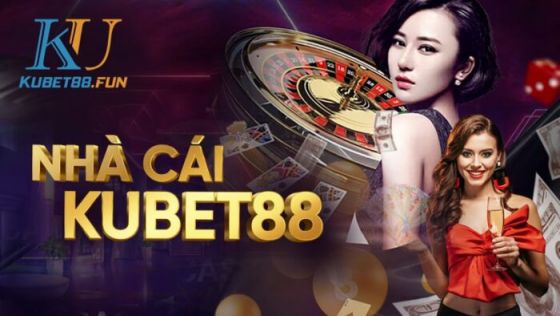 KUBET88 – Những ưu điểm nổi bật của nhà cái Kubet88