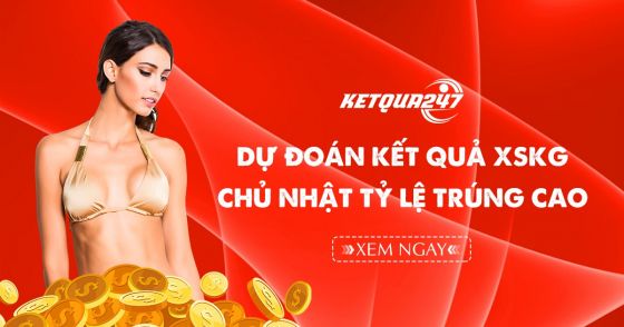 Dự đoán XSKG 11/4/2021 - Soi cầu xổ số Kiên Giang chủ nhật