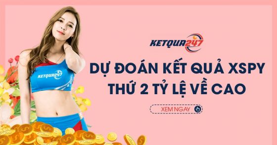 Dự đoán XSPY 9/8/2021 - Soi cầu xổ số Phú Yên thứ 2