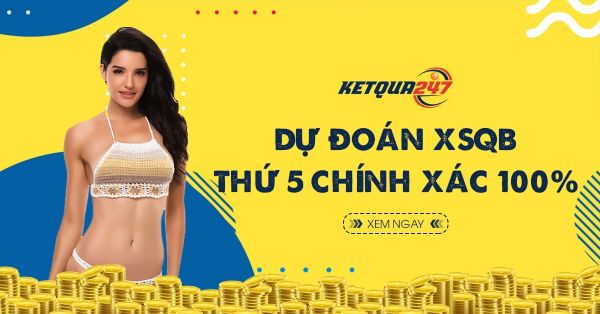 Dự đoán XSQB 13/3/2025 - Soi cầu xổ số Quảng Bình thứ 5