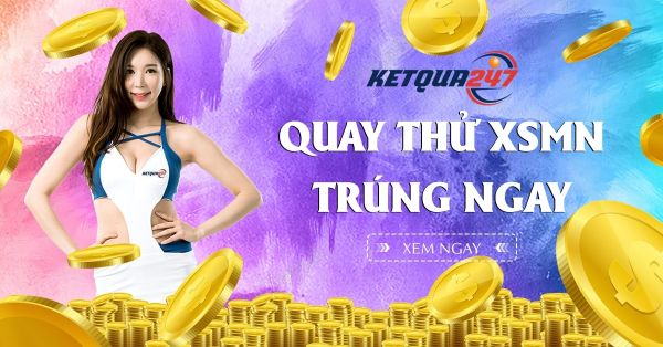 Quay thử XSMN 23/1/2021 - Quay thử xổ số miền Nam hôm nay